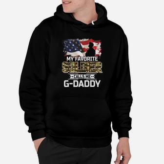 My Favorite Soldier Calls Me Gdaddy Army Veteran Shirt Hoodie - Seseable