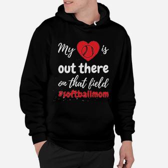 My Heart Is Out There Softball Mom Ladies Zen Hoodie - Seseable