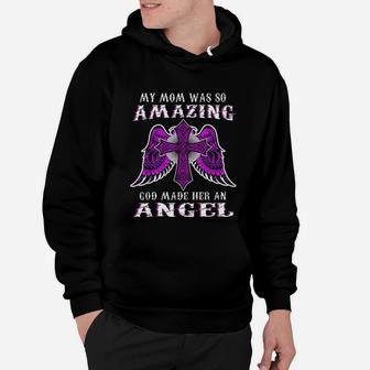 My Mom Was So Amazing Hoodie - Seseable