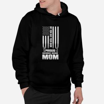 My Son Has Your Back Proud National Guard Mom Army Mom Hoodie - Seseable