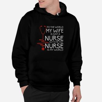 My Wife Is A Nurse, funny nursing gifts Hoodie - Seseable
