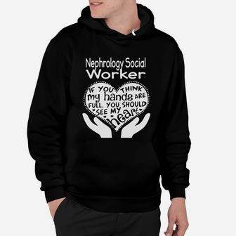 Nephrology Social Worker Full Heart Job Hoodie - Seseable