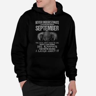 Never Underestimate A Man Who Was Born In September Hoodie - Seseable