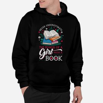 Never Underestimate The Power Of Book Hoodie - Seseable