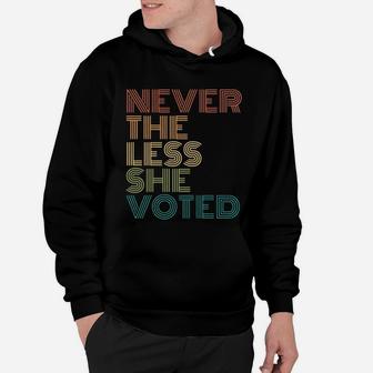 Nevertheless She Voted Hoodie - Seseable
