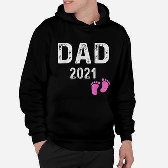 New Dad 2021 Gift Girl Baby Feet Daddy Fathers Day Hoodie - Seseable