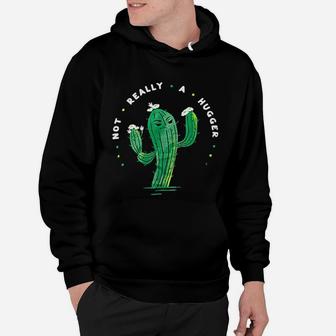 Not Really A Hugger Funny Grumpy Sarcastic Sarcasm Bad Attitude For Dad Man Hoodie - Seseable