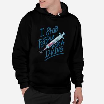 Nurse I Stab People For A Living Hoodie - Seseable