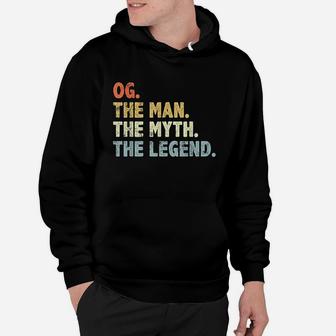 Og The Man Myth Legend Fathers Day Gift For Papa Grandpa Hoodie - Seseable