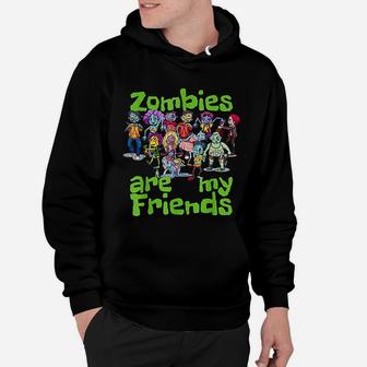 Original Zombies Are My Friends Halloween Hoodie - Seseable