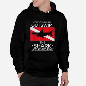 Out Swim My Dive Buddy Funny Shark Scuba Diving Hoodie - Seseable