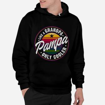 Pampa Like A Grandpa Only Cooler Vintage Funny Gift Hoodie - Seseable