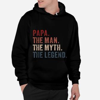 Papa Man Myth Legend For Dad Funny Father Gift Hoodie - Seseable