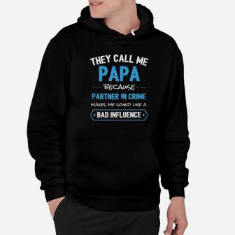 Papa Partner In Crime, dad birthday gifts Hoodie - Seseable