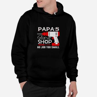 Papas Fix It Shop, best christmas gifts for dad Hoodie - Seseable