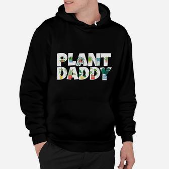 Plant Daddy Succulents Dad Gifts For Landscapers Gardening Hoodie - Seseable