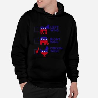 Political Parties Left Wing Right Wing Chicken Wing Hoodie - Seseable