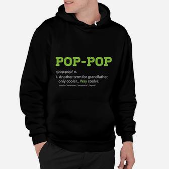Pops For Grandpa Poppop Definition Cool Dad Gift Hoodie - Seseable