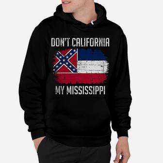 Printed Kicks Dont California My Mississippi Hoodie - Seseable