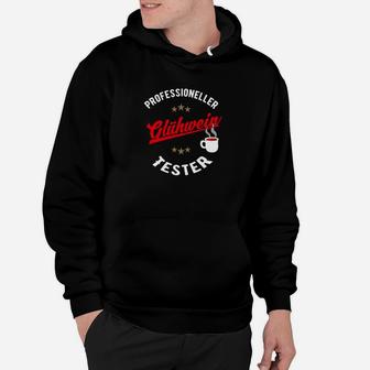 Professioneller Glühwein Tester Hoodie - Seseable