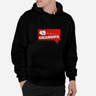 Promoted To Grandpa Funny Is A Cute New Papa Gift Hoodie - Seseable