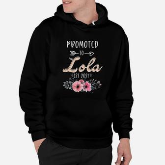 Promoted To Lola Est 2021 Cute New Grandmother Gift Hoodie | Seseable FR