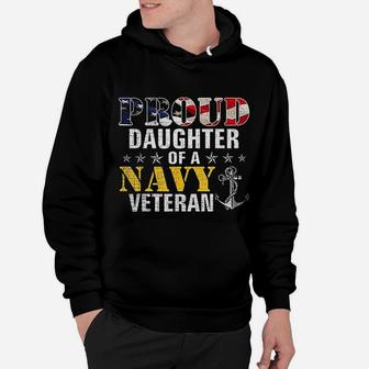 Proud Daughter Of A Navy Veteran American Flag Military Gift Hoodie - Seseable