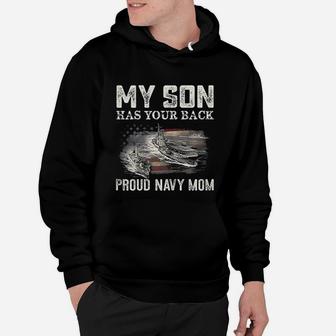 Proud Navy Mom My Son Has Your Back Hoodie - Seseable