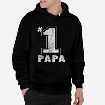 Proud Number One Papa, dad birthday gifts Hoodie - Seseable