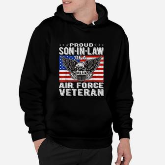 Proud Son In Law Of A Us Air Force Veteran Military Family Hoodie - Seseable
