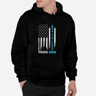 Proud Us Air Force Mom America Flag Mother Day Hoodie - Seseable