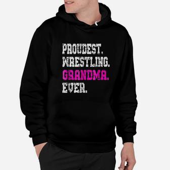 Proudest Wrestling Grandma Ever Mothers Day Hoodie - Seseable