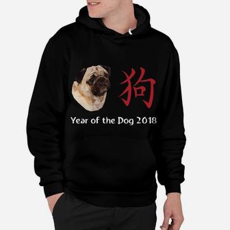 Pug Year Of The Dog 2018 Chinese New Year Pug Hoodie - Seseable