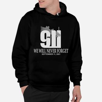 Quantitees 911 We Will Never Forget Memorial Classic Hoodie - Seseable