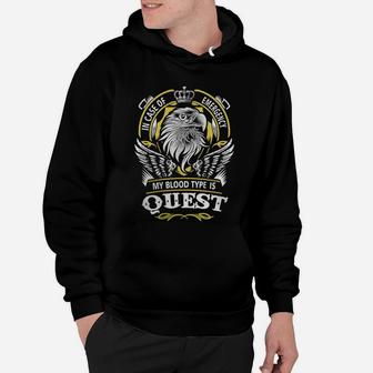 Quest In Case Of Emergency My Blood Type Is Quest -quest T Shirt Quest Hoodie Quest Family Quest Tee Quest Name Quest Lifestyle Quest Shirt Quest Names Hoodie - Seseable