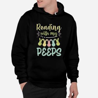 Reading With My Peps Fun Book Reading Easter Teacher Day Hoodie - Seseable