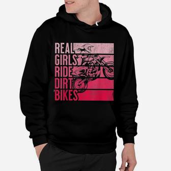 Real Girls Ride Dirt Bikes Motocross Lovers Hoodie - Seseable
