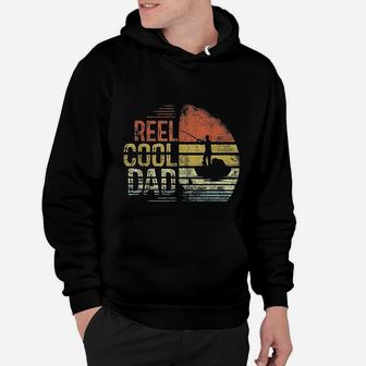 Reel Cool Dad Fisherman Daddy Fathers Day Gifts Fishing Hoodie - Seseable