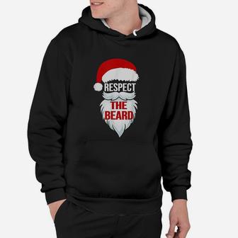 Respect The Beard Santa Claus Christmas Xmas Gifts Hoodie - Seseable
