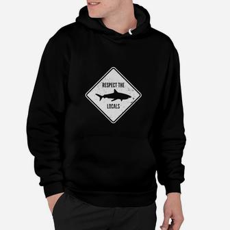Respect The Locals Shark Diving Hoodie - Seseable