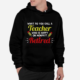 Retired Teacher Teacher Retirement Hoodie - Seseable
