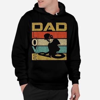 Retro Vintage Dad Love Dj Deejay Fathers Day Hoodie - Seseable