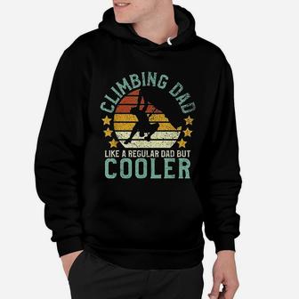 Rock Climbing Dad Mountain Climber Funny Fathers Day Gift Hoodie - Seseable