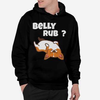Rub My Belly Funny Dog Lover Cute Gift Corgi Hoodie - Seseable