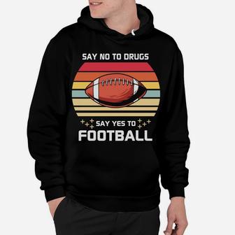 Say Yes To Football Vintage Design For Football Lovers Hoodie - Seseable