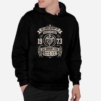 Schwarzes Hoodie Jahrgang 1973, Geburt von Legenden - Seseable