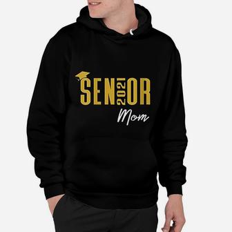 Senior 2021 Mom High School Color Gold Graduation Cap Hoodie - Seseable