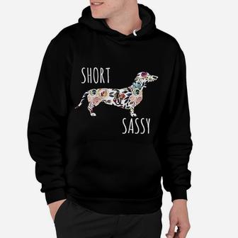 Short And Sassy Cute Flower Dachshund Weiner Dog Hoodie - Seseable