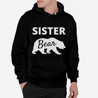 Sister Bear, sister presents Hoodie - Seseable