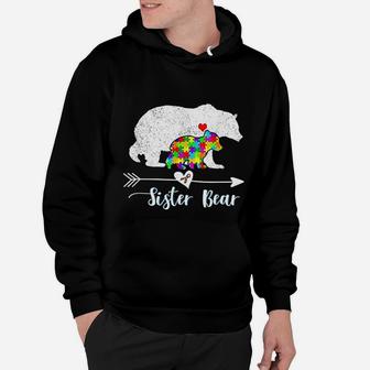 Sister Bear Support Autistic birthday Hoodie - Seseable